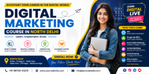Read more about the article Digital Marketing Course in North Delhi: Your Gateway to a Successful Digital Career
